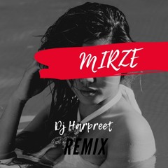 Mirze Ft Preet Harpal