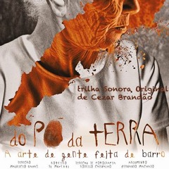 DO PÓ DA TERRA - TEMA PRINCIPAL