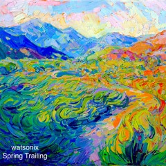 Spring Trailing (Live June 2019) [DL enabled]