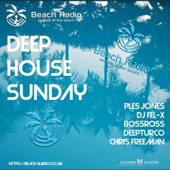 DeepTurco - Deephouse Sunday Beach Radio Guest Mix-4- (30,06,2019)
