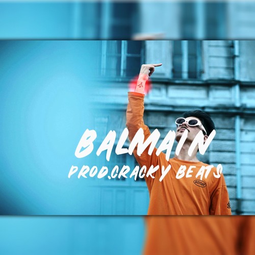 Balmain-FY Hard Type Beat (Cracky Beats)