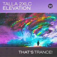 Talla 2XLC - Elevation - (Original Mix)