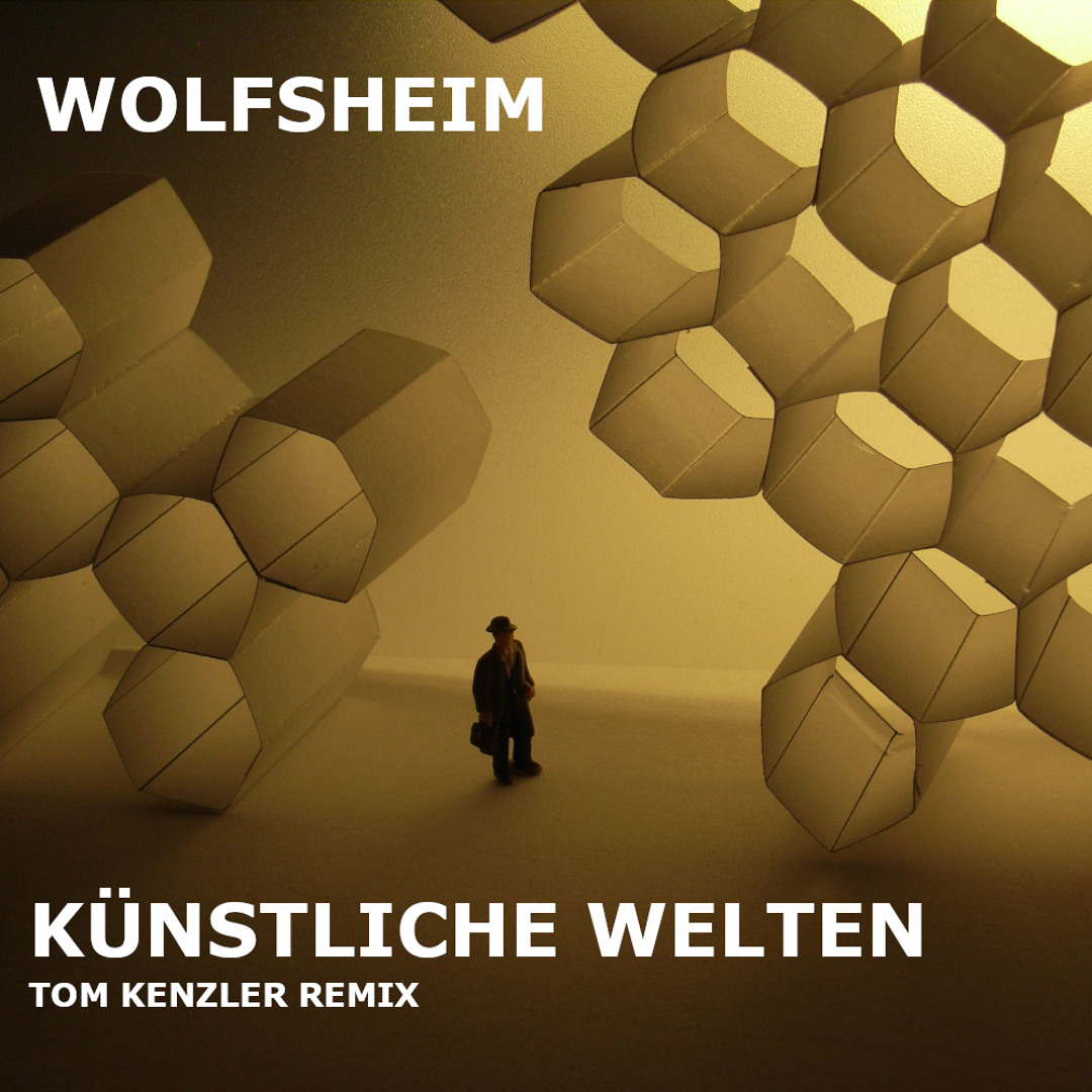 Listen to Wolfsheim - Knstliche Welten (Tom Kenzler Remix) by Tom Kenzler  (Official) in wh rmx playlist online for free on SoundCloud