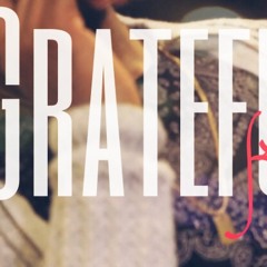 Grateful