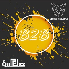 Dj Quezz x Dj Jorge Rebatta - B2B