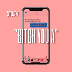 570JV-Bitch You A (Official Audio)