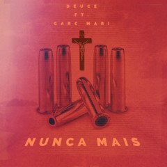 Nunca Máis (ft. Garc Mari)