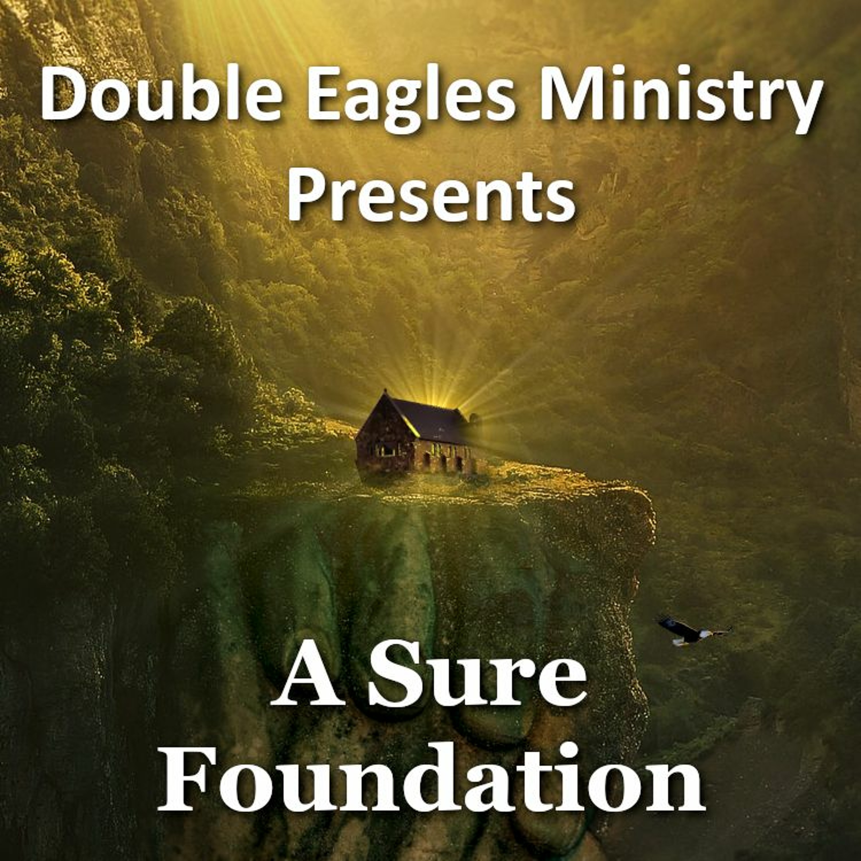 A Sure Foundation episode artwork