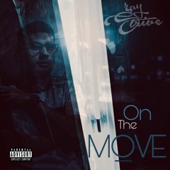 On The Move (prod by AlterEgo)