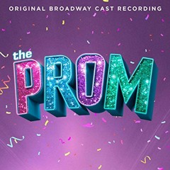 The Prom | Original Broadway Cast Recording