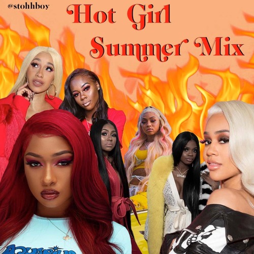 HOT GIRL SUMMER MIX