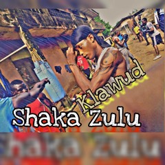 Klawud _ Shaka zulu