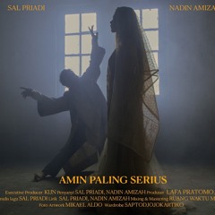 Sal Priadi & Nadin Amizah - Amin Paling Serius