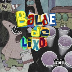 FCK MOB - Balde De Lixo(ft. Cold X, Sagach e Kidd Size)