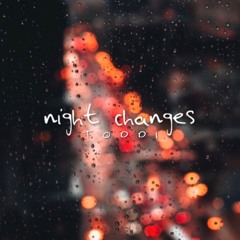night changes - one direction (with rain)