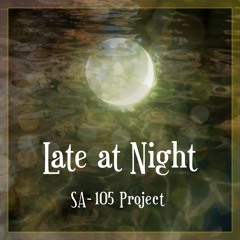 Late at Night