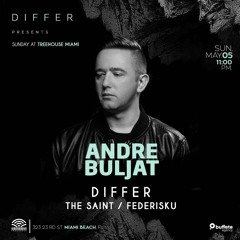 ANDRE BULJAT - Treehouse SUNDAY MAY 05