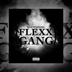 FlexxGang