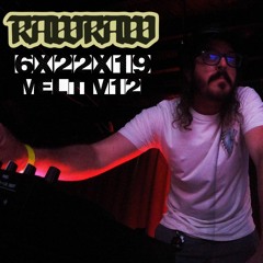 RAWRAW MELT MIX 06.22.19 ( STUDIO )