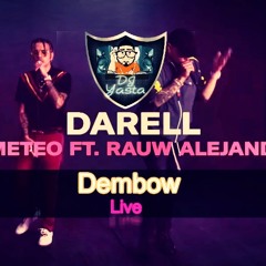 Darell  Fumeteo Live Ft Rauw Alejandro (Dembow Djyasta)