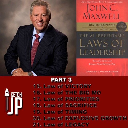 John C Maxwell - The 21 Irrefutable Laws Of Leadership part 3