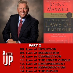 John C Maxwell - The 21 Irrefutable Laws Of Leadership part 2