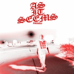 As It Seems [Prod. Homie]