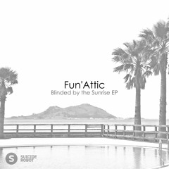 Fun''Attic - Blinded