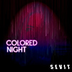 Colored Night