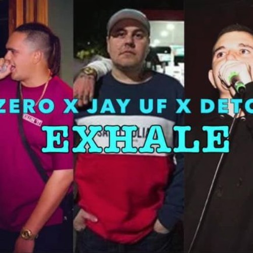 EXHALE -  FT JAY UF X DETOX