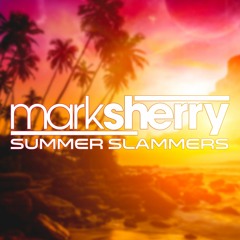Summer Slammers 2019 (promo mix)