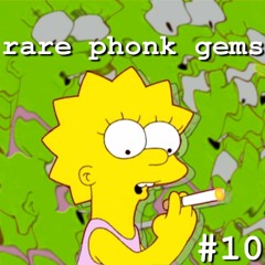 RARE PHONK GEMS #10