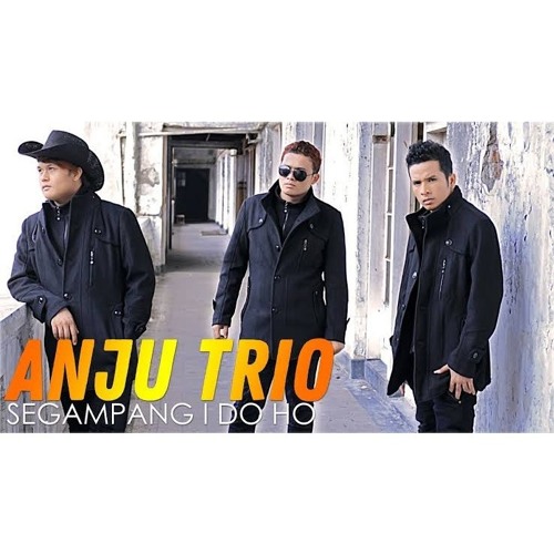 ANJU TRIO - Segampang I Do Ho