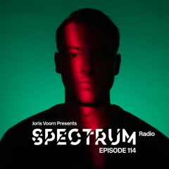 Spectrum Radio 114 by JORIS VOORN | Live at Mondo, Madrid