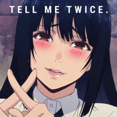 Tell Me Twice (prod. ESKRY)