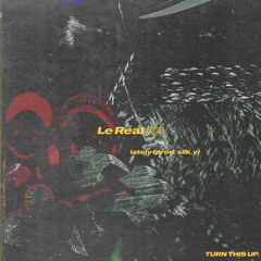 Le Real 現実 - Lately (prod. silk.y)