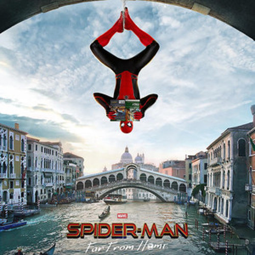 Spider-Man: Far From Home Soundtrack - Spider-Man Theme 