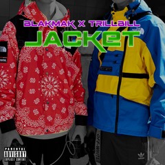 Jacket (TRILL LAFREAK X BLAKMAK)