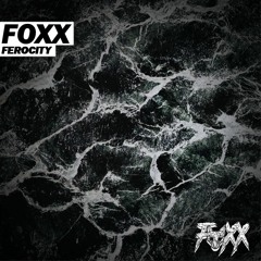 Foxx - Ferocity