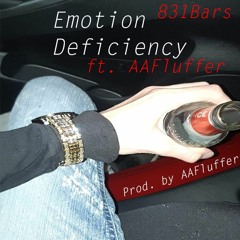 Emotion Deficiency ft. AAFluffer (prod. by AAFluffer)