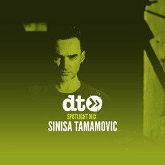 Spotlight Mix: Sinisa Tamamovic (Exit Festival Special)