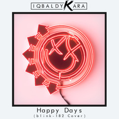 Happy Days (blink-182 Cover)