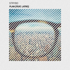 Strybo - Plan (feat. Latro)