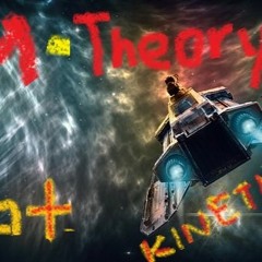 M-Theory? - Spaceship Feat. Kinetic (EXCLUSIVE Version) (Beat By PassionHiFi))