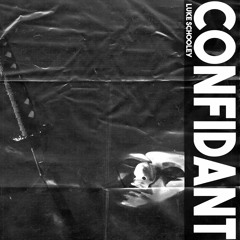 C O N F I D A N T