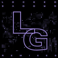 Locked Groove - Sunset Service Remixes Part 1 (SNIPPETS)