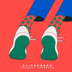 Slipenberg - Aktuell Kassette #2 (Mixtape)