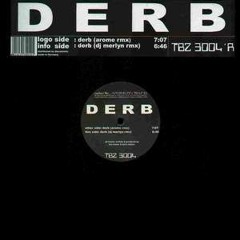 Derb (Eduardo BRAVA BOMB! Rework)