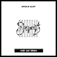 Spoilr Alrt - Suspect