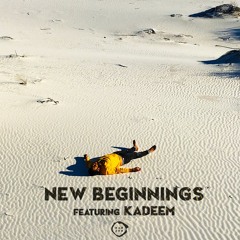 Rah Zen  - New Beginnings (feat. Kadeem)